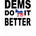 Democrats Do It Better Women's T-Shirt