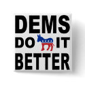 Democrats Do It buttons by liberaltees Democrats Do It buttons