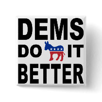 Democrats Do It buttons by liberaltees Democrats Do It buttons