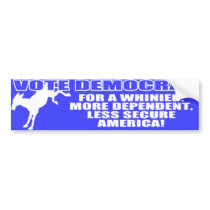 Democrats - For A Whinier America Bumper Sticker bumper stickers