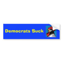 Democrats Suck Rooster bumper stickers