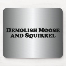 Demolish Moose and Squirrel - Mixed Clothes Mousepad