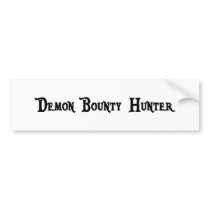 Demon Bounty Hunter Bumper Sticker