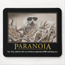 Demotivational Mousepad: Paranoia