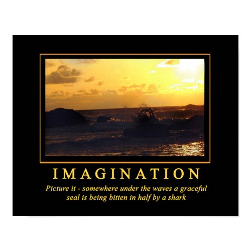 Demotivational Posters ... Imagination print