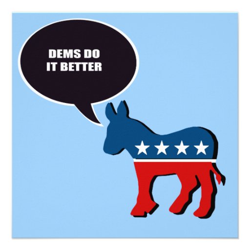 Dems do it better invite