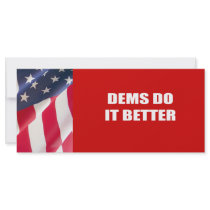 Dems do it better rack cards by AntiRepublican Dems do it better rack cards