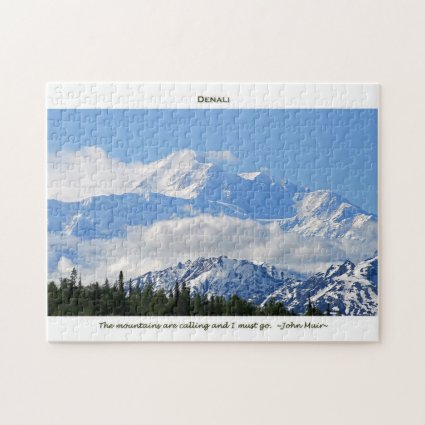 Denali / Mtns are calling-J Muir/with border Jigsaw Puzzles