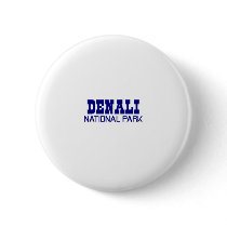 Denali National Park buttons by bartstshirts Denali National Park buttons