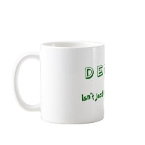 Denial mugs