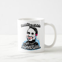 Dennis Kucinich is my homegirl mugs