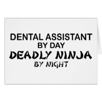 Dental Assistant Deadly Ninja Cards