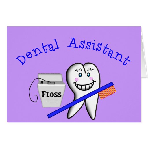 Dental Assistant Gifts Card Zazzle