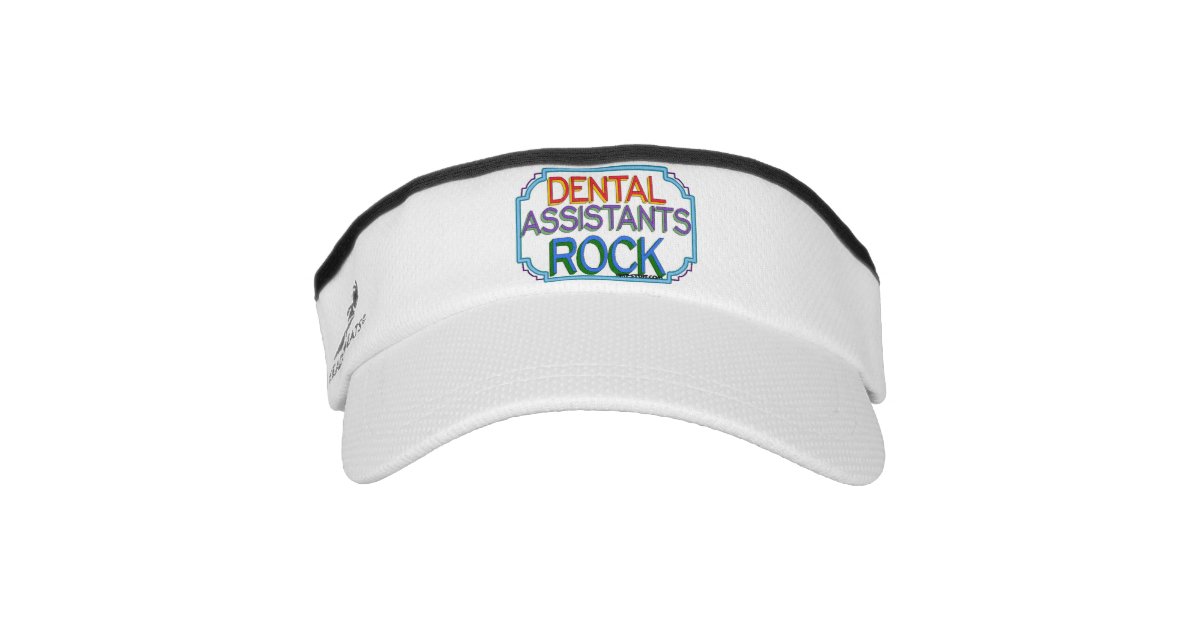Dental Assistants Rock Visor Zazzle