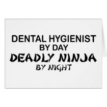 Dental Hygienist Deadly Ninja cards