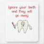 Dental Hygienist Mouse Pad