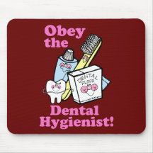 Dental Hygienist Mouse Pads