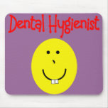 dental hygienist SMILEY gifts---Funny Mouse Pad