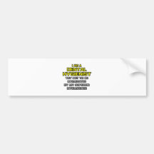 Dental Hygienist...Superior Intelligence Bumper Sticker