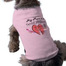 Dental Hygienist T-shirts & Gifts Dog T Shirt