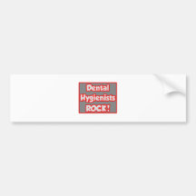 Dental Hygienists Rock! Bumper Sticker