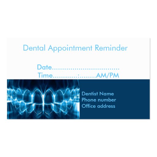 Dentist Appointment Reminder Business Card (front side)