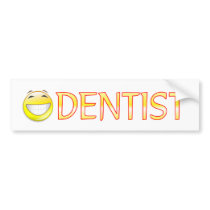 Dentist bumper stickers by ItsMyBusiness Dentist bumper stickers