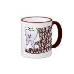 Dentist Dental Hygienist Coffee Mugs