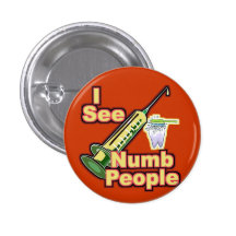 Dentist Dental Hygienist Orthodontist Periodontist Pinback Buttons