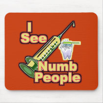 Dentist Dental Hygienist Orthodontist Periodontist Mousepads