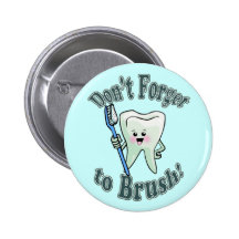 Dentist Dental Hygienist Pinback Buttons