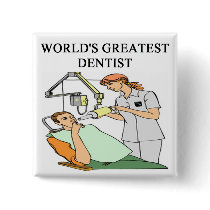 DENTIST joke buttons by jimhartley DENTIST joke buttons