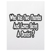 Dentist Joke...Two Thumbs Letterhead