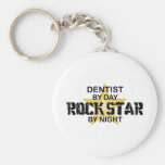 Dentist Rock Star by Night Keychains