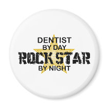 Dentist Rock Star by Night magnets