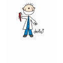 Dentist Stick Figure Shirt