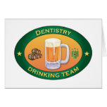 Dentistry Drinking Team Greeting Card