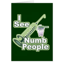 Dentists and Dental Hygienists Gifts Greeting Cards
