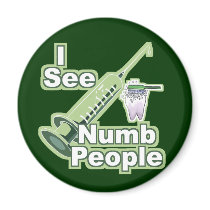 Dentists and Dental Hygienists Gifts Magnet