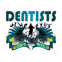 Dentists Gone Wild posters by busybrain Dentists Gone Wild posters