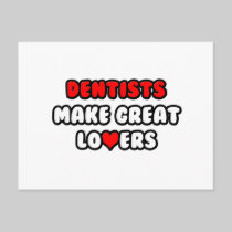 Dentists Make Great Lovers Post Card
