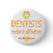 Dentists Make it Better Button