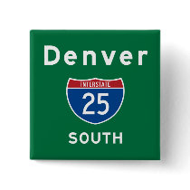 Denver 25 button