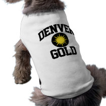 Denver Gold Dog Tee Shirt