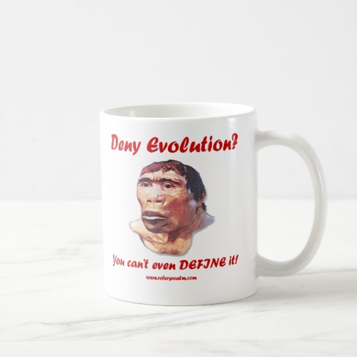 Deny Evolution? Mug