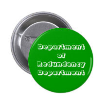 Department of Redundancy Department Pin