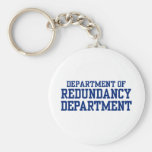 department of redundancy keychains