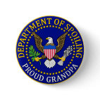 Department of Spoiling - Proud Grandpa Round Button