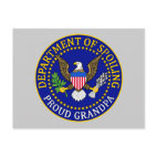 Department of Spoiling - Proud Grandpa Postcard