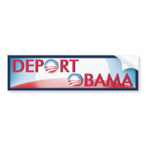 Deport Obama bumper stickers